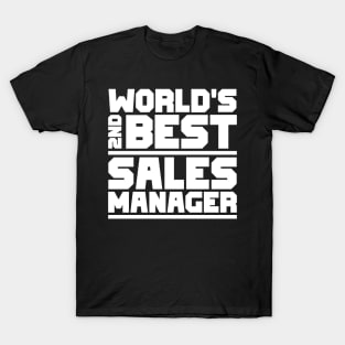 2nd best sales manager T-Shirt